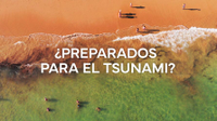 Documetal "¿Preparados para el Tsunami?"