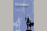El Quijote, nuestro contemporáneo: modos de escritura cervantina en el siglo XXI