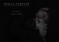 Ofelia Forever / Miércoles 29 noviembre