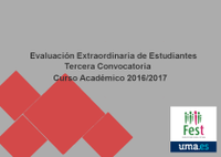 Evaluación Extraordinaria de Estudiantes en el Curso Académico 2016/2017 (Tercera Convocatoria)