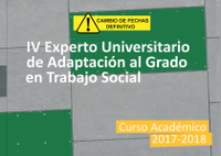 IV Experto Universitario de Adaptación al Grado en Trabajo Social (Curso 2017/2018)