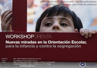 Workshop: Nuevas miradas en la Orientación Escolar, para la infancia y contra la segregación