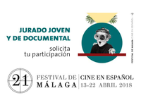 Jurado Joven / Documental para la 21 edición del Festival de Málaga. Cine en Español