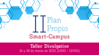 Taller: Comunicación y Divulgación del II Plan Propio de Smart-Campus