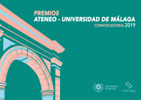 PREMIOS "ATENEO DE MÁLAGA-UNIVERSIDAD DE MÁLAGA" 2019