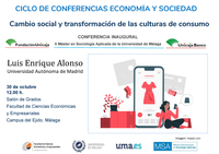 "Ciclo Economía y Sociedad"- Conferencia de Luis Enrique Alonso, 30 octubre 2020