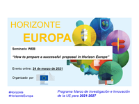 Seminario web “Como preparar una propuesta exitosa para Horizonte Europa”, organizado por la Comisión Europea 