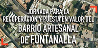 Jornada para la Recuperación y Puesta en Valor del Barrio Artesanal de Funtanalla