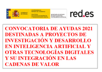 Convocatoria Red.es 2021: Proyectos de investigación industrial y desarrollo experimental en inteligencia artificial y otras tecnologías digitales