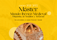Presentación del Máster en Mundo Ibérico Medieval: Hispania, Al-Andalus y Sefarad (2021/2022)