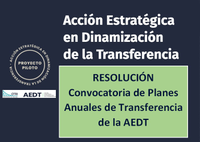 Resolución convocatoria: Planes anuales de Transferencia de la AEDT