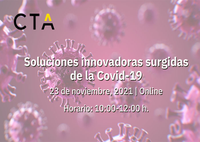 Jornada CTA: “Soluciones innovadoras surgidas de la Covid-19"