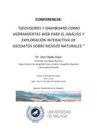 Conferencia "GEOVISORES Y DASHBOARD COMO HERRAMIENTAS WEB PARA EL ANÁLISIS Y EXPLORACIÓN INTERACTIVA DE GEODATOS SOBRE RIE" - Dr. José Ojeda Zújar