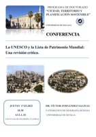 Conferencia "La UNESCO y la Lista de Patrimonio Mundial: Una revisión crítica."