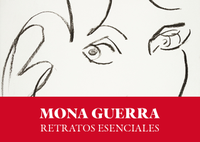 MONA GUERRA. RETRATOS ESENCIALES