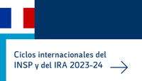 Selección de los candidatos extranjeros para los ciclos internacionales del INSP y del IRA 2023-24 