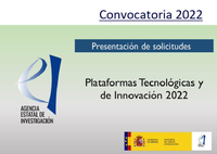 Convocatoria: Ayudas a Plataformas Tecnológicas y de Innovación 2022