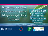 Perspectivas y políticas alternativas a la gestión del agua en la agricultura en España [ODS]