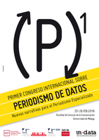 I Congreso Internacional sobre Periodismo de Datos. Nuevas narrativas para el Periodismo Especializado 