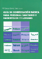 Novedad: "Guía de conversación básica para personal sanitario y pacientes en 19 lenguas"