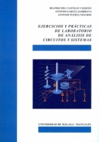 Nueva edición: "Ejercicios y prácticas de laboratorio de análisis de circuitos y sistemas"