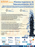 Fallo de la XXXVI Edición de Premios Ingenieros de Telecomunicación a los mejores Proyectos Fin de Carrera y Tesis Doctorales