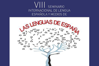 VIII SEMINARIO DE LENGUA ESPAÑOLA Y MEDIOS DE COMUNICACIÓN