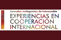 I Jornadas malagueñas de intercambio de experiencias en cooperación internacional
