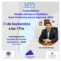 Cartel conferencia "Desafios del Nuevo Paradigma Socio-Productivo para la Argentina 2020"