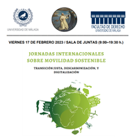 JORNADAS INTERNACIONALES SOBRE MOVILIDAD SOSTENIBLE. TRANSICIÓN JUSTA,  DESCARBONIZACIÓN Y DIGITALIZACIÓN