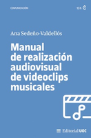 Nuevo manual para entender y crear videoclips musicales