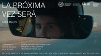 Sara Marín.                                                                                                                     Exposición: “La próxima vez será”.