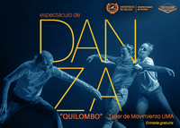 DANZA. QUILOMBO. Taller de Movimiento UMA