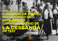 CONCURSO DE DISEÑO ESCULTÓRICO DEL MONUMENTO A LAS VÍCTIMAS DE LA "DESBANDÁ" DE 1937