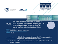 Seminario Internacional: “La costruzione di un sapere giuridico: il diritto commerciale tra Otto e Novecento, in prospettiva europea e comparativa”