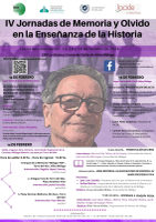 IV Jornadas Memoria y Olvido en la Enseñanza de la Historia