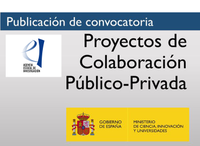 Convocatoria 2022 de ayudas a Proyectos de Colaboración Público-Privada