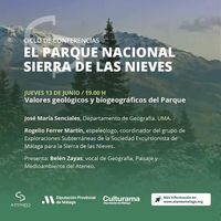 Conferencia "Valores geológicos y biogeográficos del Parque - Parque Nacional Sierra de las Nieves"