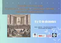 I Congreso Internacional "Enfoque de género en el Derecho de familia y en las profesiones jurídicas: perspectiva internacional e histórica"