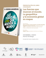 El CEIT y el Ateneo de Málaga organizan la presentación del nuevo libro de El Orden Mundial