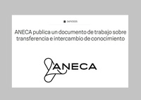 ANECA publica un documento de trabajo sobre transferencia e intercambio de conocimiento
