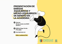 Presentación de EMEGAE (Equilibrio y Micro-equilibrios de Género en la Academia)