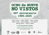 OCHO de NUEVE NO VISTOS - 40º Aniversario (1985-2025)