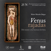 Venus rajadas. Del museo a las barracas de feria