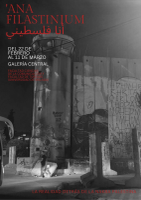 Galería Central inaugura ANA, FALASTINI أنا فلسطيني, una exposición sobre la experiencia en Palestina de nuestro alumnado