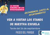 La Escuela de Ingenierías Industriales, en la Noche Europea de los Investigadores