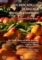 LOS MERCADILLOS DE MÁLAGA