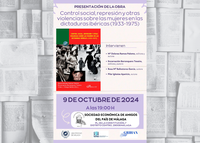Control social, represión y otras violencias sobre las mujeres en las dictaduras ibéricas (1933-1975)