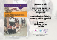 Presentación "Un lugar para la locura de las mujeres"