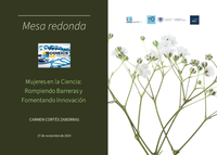 Mesa redonda "Mujeres en la Ciencia: Rompiendo Barreras y Fomentando Innovación"